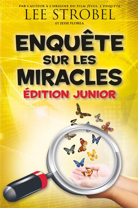 Enquête sur les miracles Édition Junior