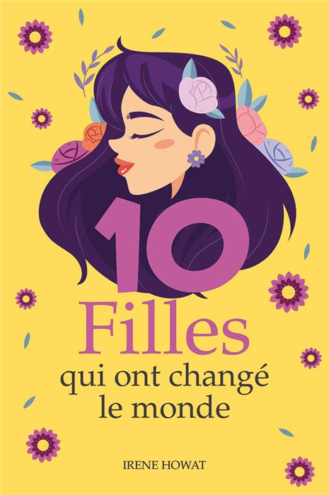 10 filles qui ont changé le monde