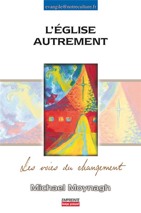 L'Eglise autrement