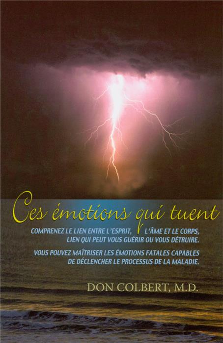 Ces émotions qui tuent