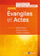 Évangiles et Actes. Introduction au Nouveau Testament. Volume 1