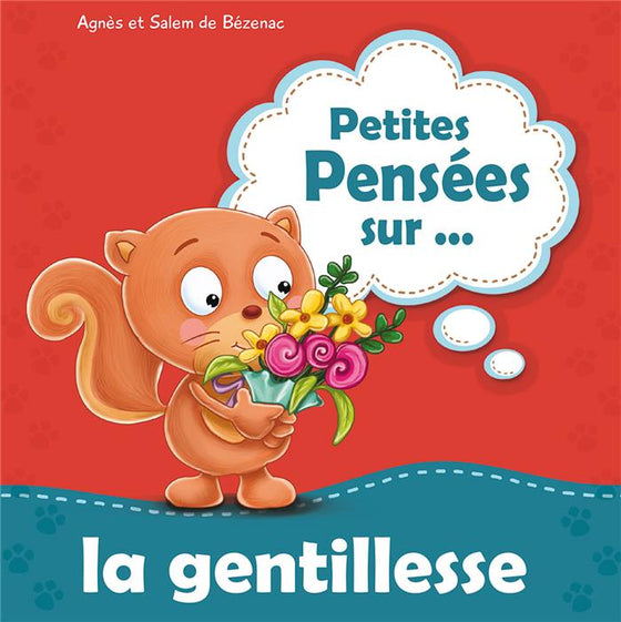Petites pensées sur… la gentillesse