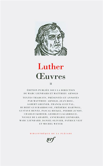 Luther. Oeuvres Tome 2