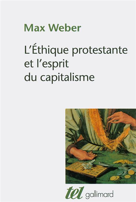 L'éthique protestante et l'esprit du capitalisme