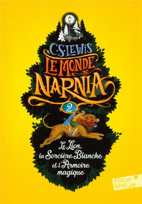 Le Monde de Narnia 2 - Le Lion, la Sorcière Blanche et l´Armoire magique