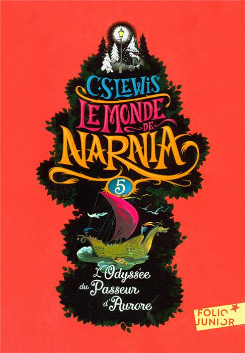 Le Monde de Narnia 5 - L´Odyssée du Passeur d´Aurore