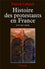 Histoire des protestants en France