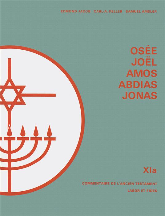 Osée, Joël, Amos, Abdias, Jonas