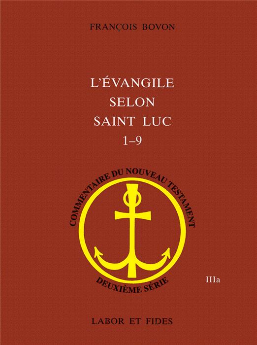 L'évangile selon saint Luc 1-9