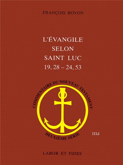 L'évangile selon saint Luc 19,28-24,53