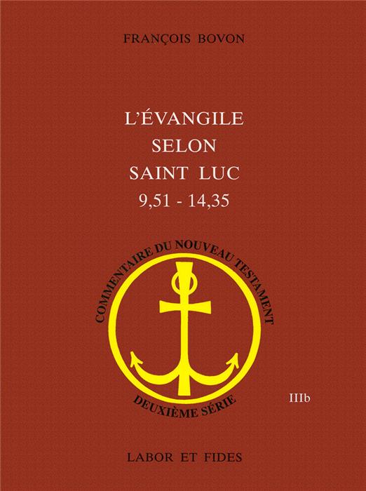 L'évangile selon saint Luc 9,51-14,35