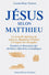 Jésus selon Matthieu