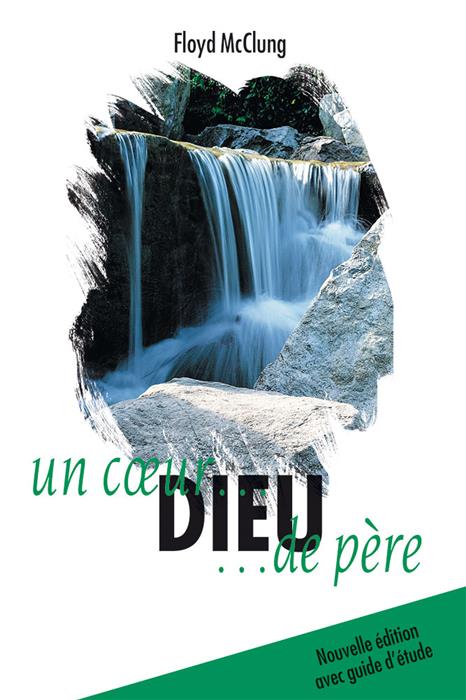 Dieu un cœur de père