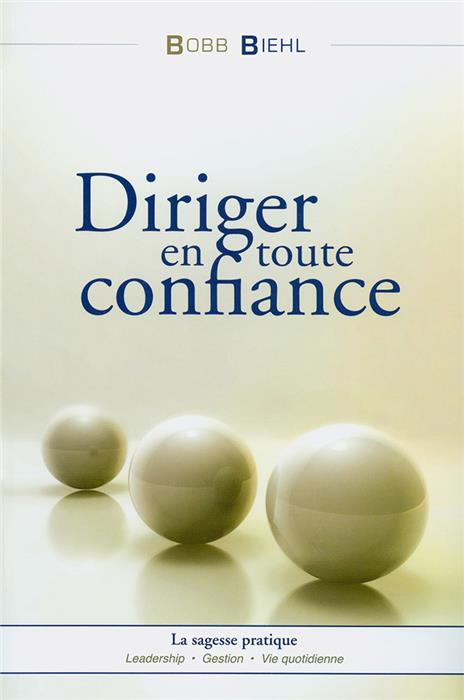 Diriger en toute confiance