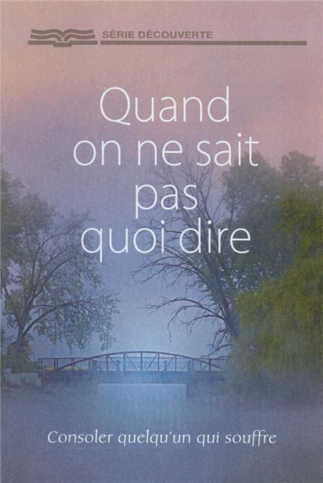 Quand on ne sait pas quoi dire