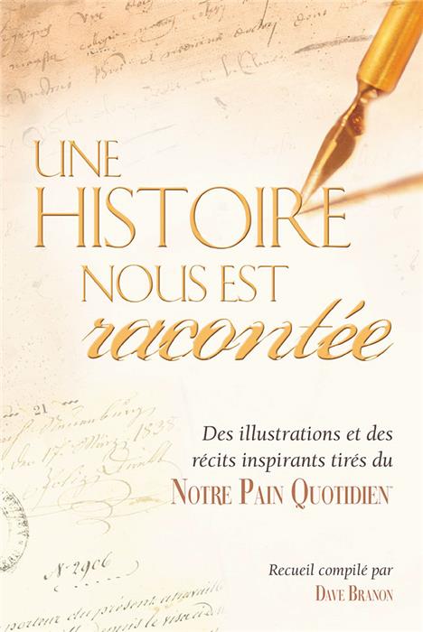 Une histoire nous est racontée