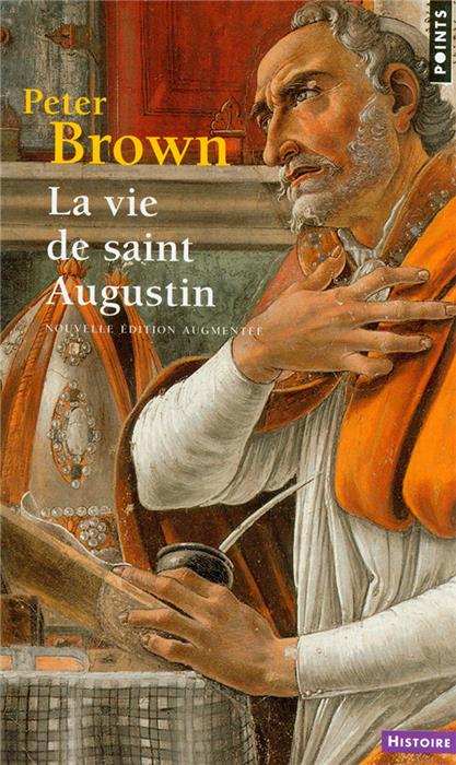 La vie de saint Augustin