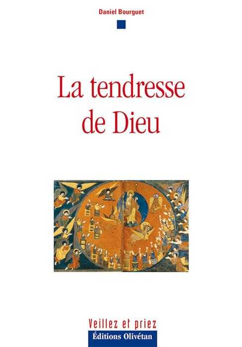 La tendresse de Dieu