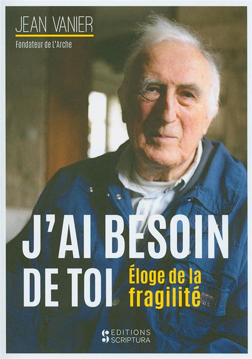 J'ai besoin de toi