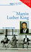 Prier 15 jours avec Martin Luther King