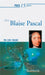 Prier 15 jours avec Blaise Pascal