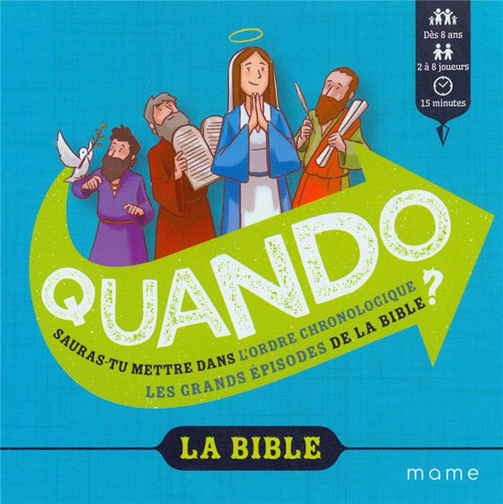 Quando. La Bible