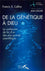 De la génétique à Dieu