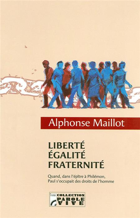 Liberté égalité fraternité