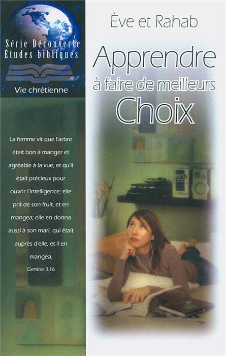 Ève et Rahab : Apprendre à faire des choix