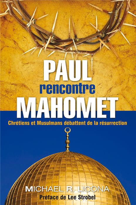 Paul rencontre Mahomet