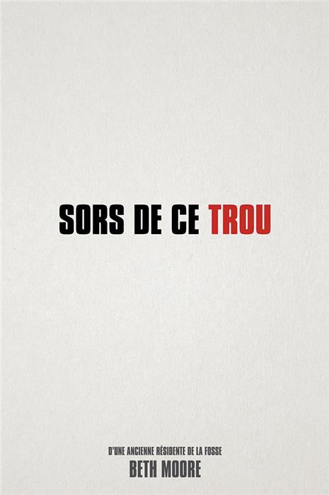 Sors de ce trou
