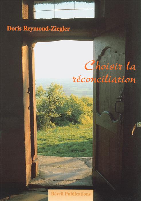 Choisir la réconciliation