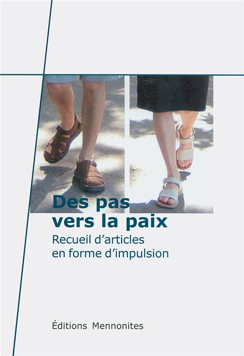 Des pas vers la paix