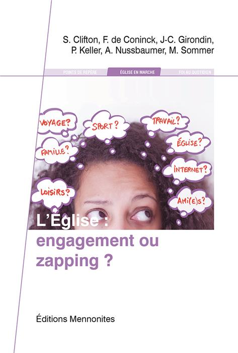 L'Église : engagement ou zapping ?