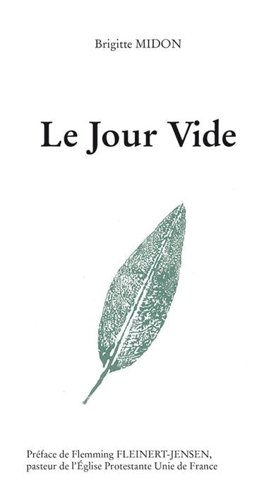 Le Jour Vide