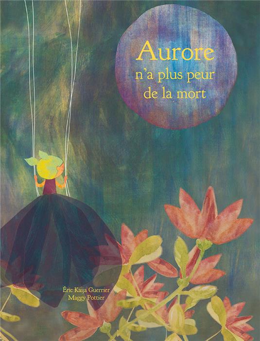 Aurore n'a plus peur de la mort