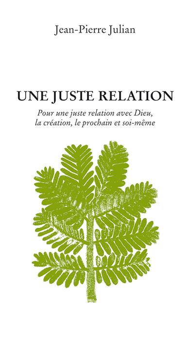 Une juste relation