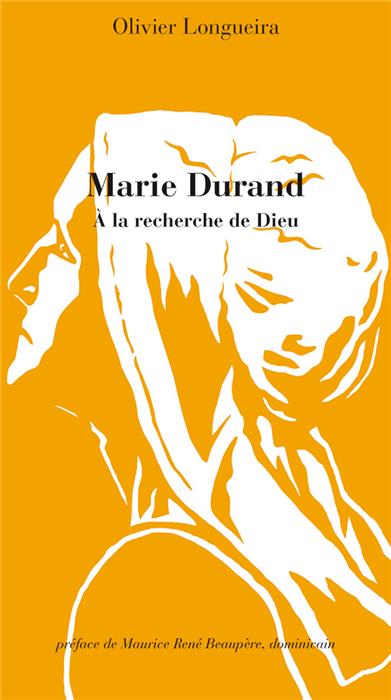 Marie Durand ou le combat pour la foi