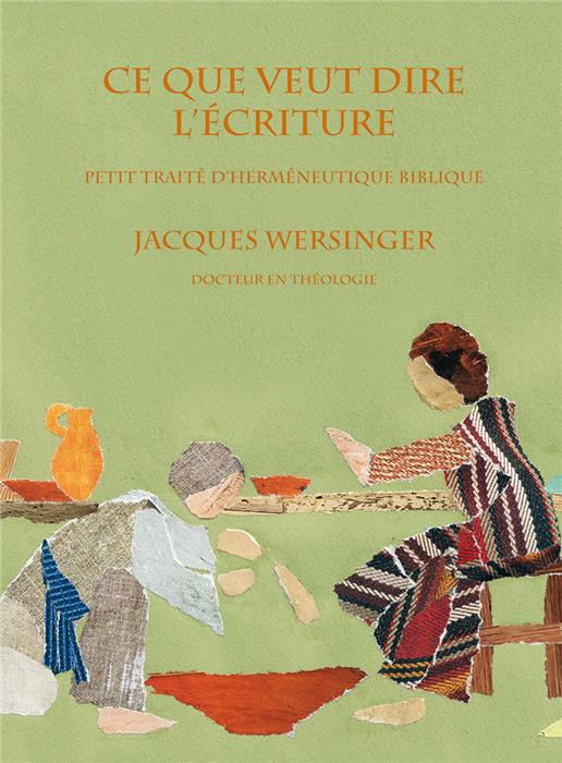Ce que veut dire l'Écriture