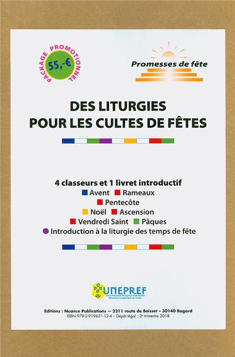 Des liturgies pour les cultes de fêtes. 4 classeurs et 1 livret introductif (carton)
