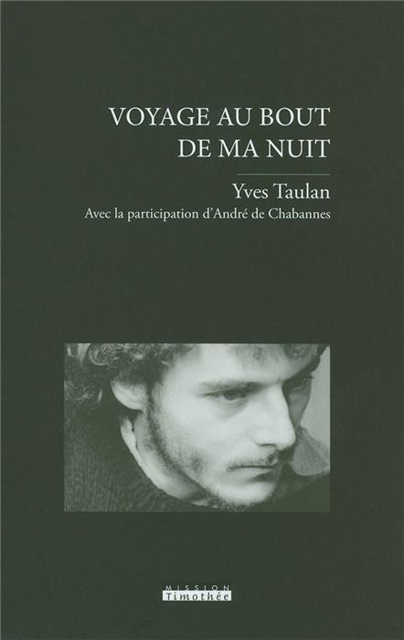 Voyage au bout de ma nuit