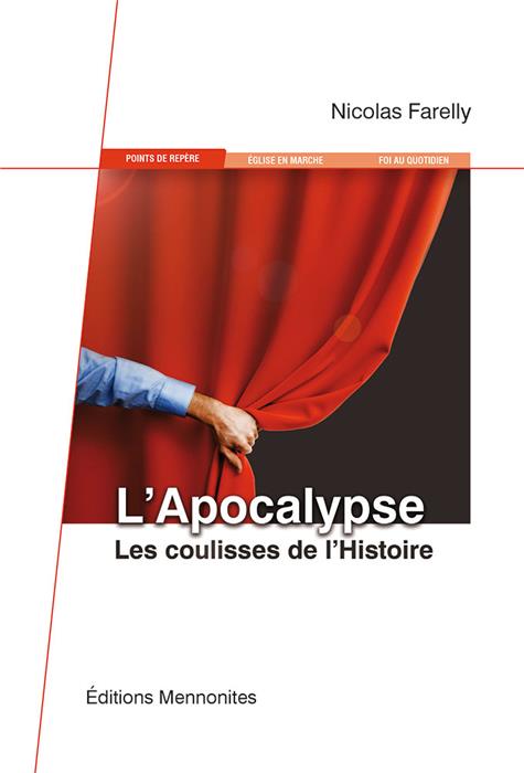 L'apocalypse les coulisses de l'histoire