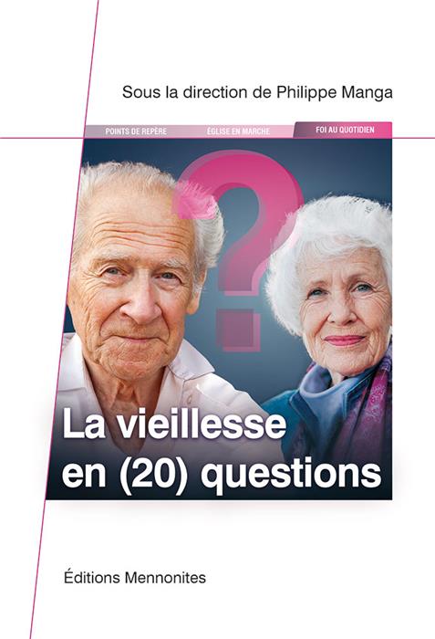 La vieillesse en (20) questions