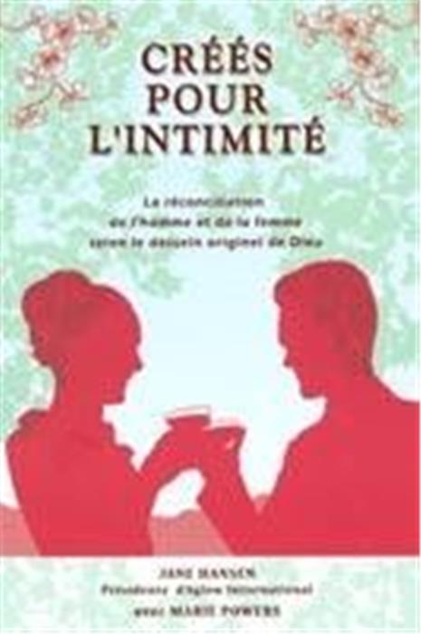 Créés pour l´intimité