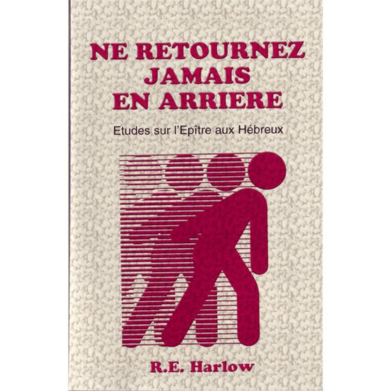 Ne retournez jamais en arriere