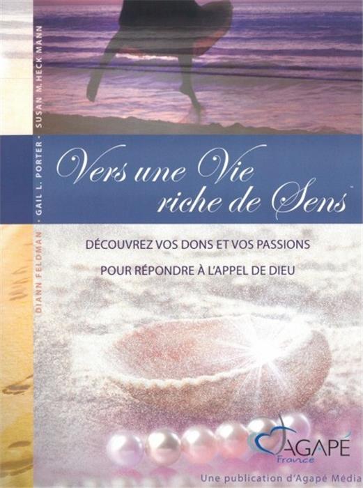 Vers une vie riche de sens