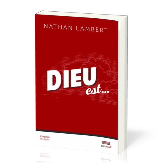 Dieu est…
