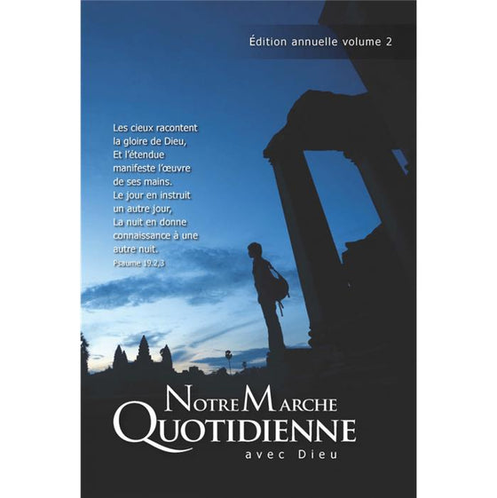 Notre marche quotidienne avec Dieu - volume 2