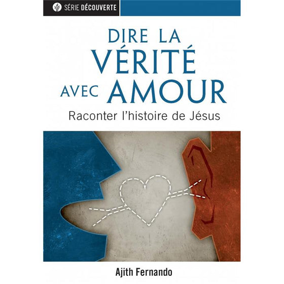 Dire la vérité avec amour [NPQ]
