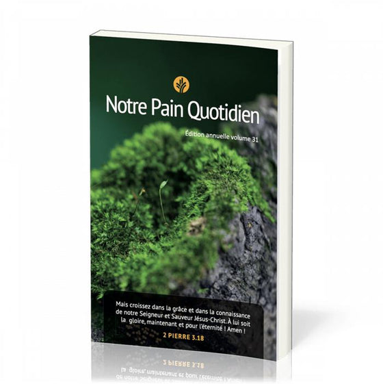 Notre pain quotidien 31, gros caractères